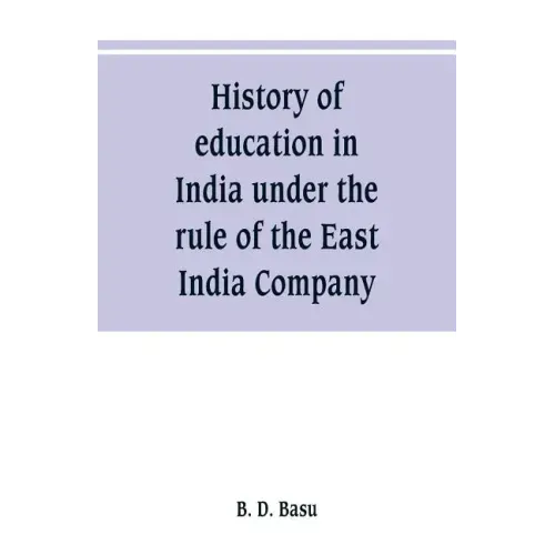 History of education in India under the rule of the East India Company