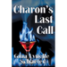 Charon's Last Call