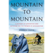 Mountain to Mountain: A Journey of Adventure and Activism for the Women of Afghanistan