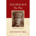 Soldier Boy The Play