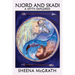 Njord and Skadi: A Myth Explored