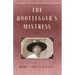 The Bootlegger's Mistress