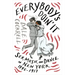 Everybody's Doin' It: Sex, Music, and Dance in New York, 1840-1917
