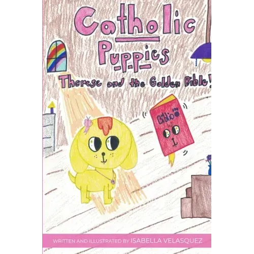 Catholic Puppies: Therese and the Golden Bible