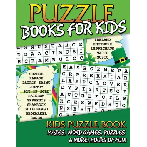 Puzzle Books for Kids (Kids Puzzle Book: Mazes, Word Games, Puzzles & More! Hours of Fun!)