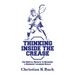 Thinking Inside the Crease: The Mental Secrets to Becoming a Dominant Lacrosse Goalie