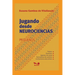Jugando Desde Neurociencias: pequeños