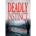 Deadly Instinct