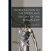Introduction to the Study and History of the Roman Law