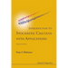 Introduction to Stochastic Calculus with Applications (Third Edition)