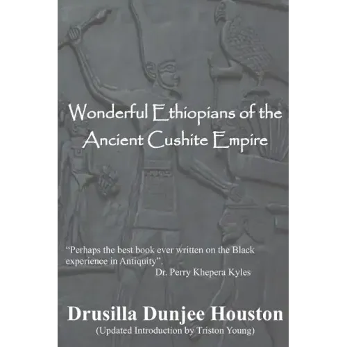 Wonderful Ethiopians of the Ancient Cushite Empire