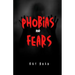 Phobias And Fears