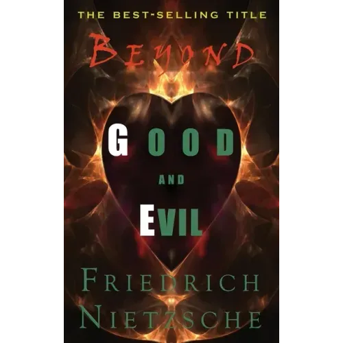 Beyond Good and Evil