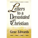 Letters to a Devastated Christian: Healing for the Brokenhearted