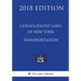 Consolidated Laws of New York - Transportation (2018 Edition)