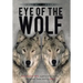 Eye of the Wolf: One Russian Rifle Against the German SS Panzer Tanks During WW-II