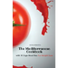 The Mediterranean Cookbook: with 30 Days Meal Plan For Weight Loss