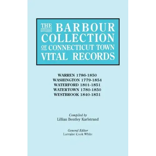Barbour Collection of Connecticut Town Vital Records [Vol. 49]