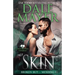 Skin: Broken But ... Mending Book 1