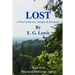 Lost: A story of Mystery, Intrigue, and Revelation