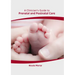A Clinician's Guide to Prenatal and Postnatal Care