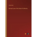 Revised Laws of the State of California