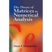 The Theory of Matrices in Numerical Analysis