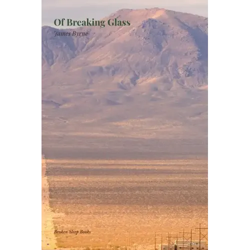 Of Breaking Glass