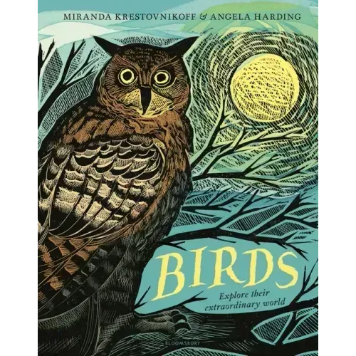 Birds: Explore Their Extraordinary World