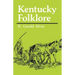 Kentucky Folklore