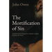 The Mortification of Sin