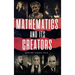 Mathematics and Its Creators