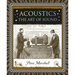 Acoustics: The Art of Sound