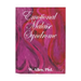 Emotional Malaise Syndrome