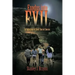 Exodus Into Evil: A Collection of Short Horror Stories