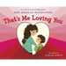 That's Me Loving You
