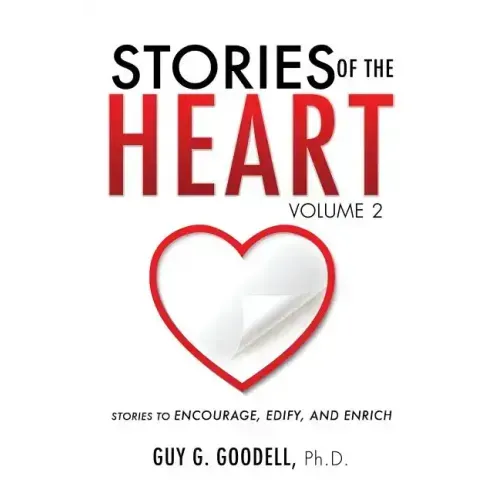 Stories of the Heart, Volume 2