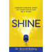 Shine: Understanding ADHD So Your Child Can Be a Star!