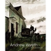 Andrew Wyeth: Life and Death