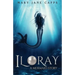 Iloray: A Mermaid Story