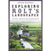 Exploring Rolt's Landscapes: Writing, Heritage and Conservation