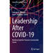 Leadership After Covid-19: Working Together Toward a Sustainable Future