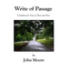 Write Of Passage: A Southerner's View of Then and Now