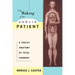 The Making of the Unborn Patient: A Social Anatomy of Fetal Surgery