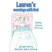 Lauren's mornings with God