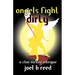 Angels Fight Dirty