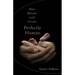 Perfectly Human: Nine Months with Cerian