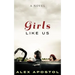 Girls Like Us