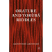 Orature and Yoraubaa Riddles
