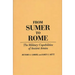 From Sumer to Rome: The Military Capabilities of Ancient Armies